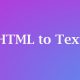 html to text